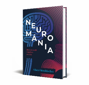 Neurománia: Pravda a lži o našom mozgu