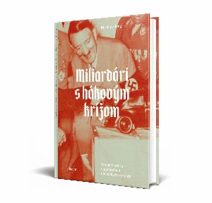 Miliardári s hákovým krížom