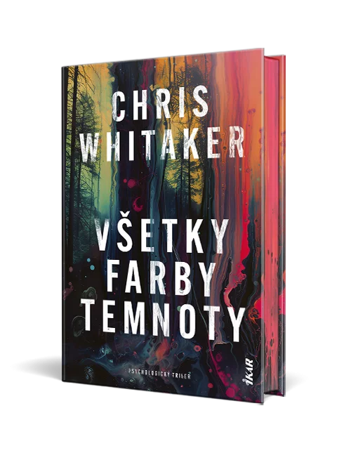 Chris Whitaker – Všetky farby temnoty