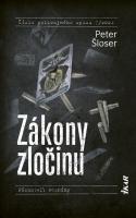 Peter Šloser-Zákony zločinu